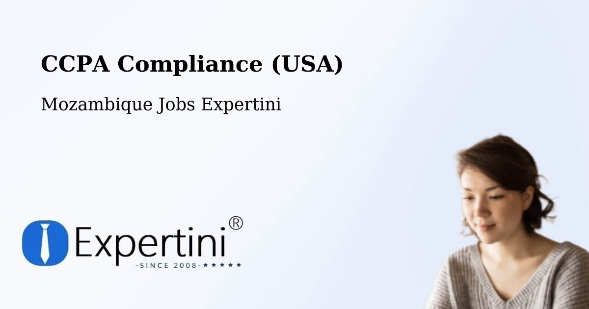 CCPA Privacy Rights & Compliance Notice – Cuamba - Mozambique Jobs Expertini