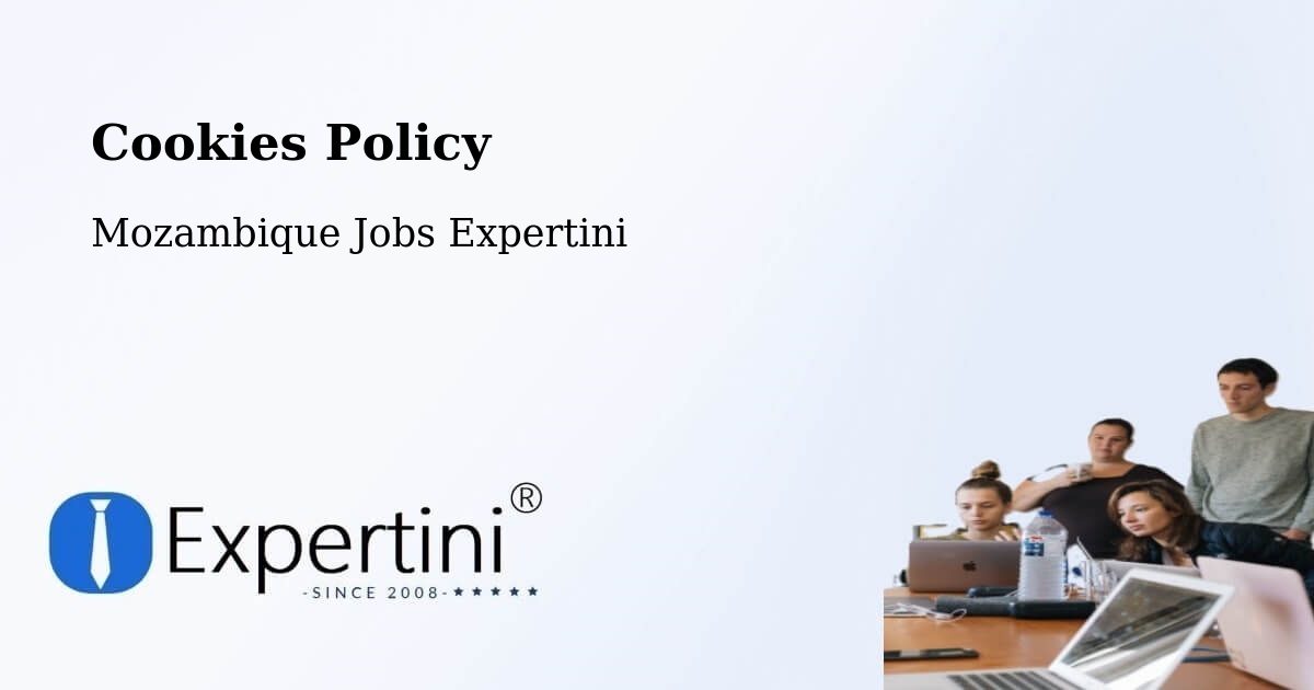 Cookie Policy – Cuamba - Mozambique Jobs Expertini