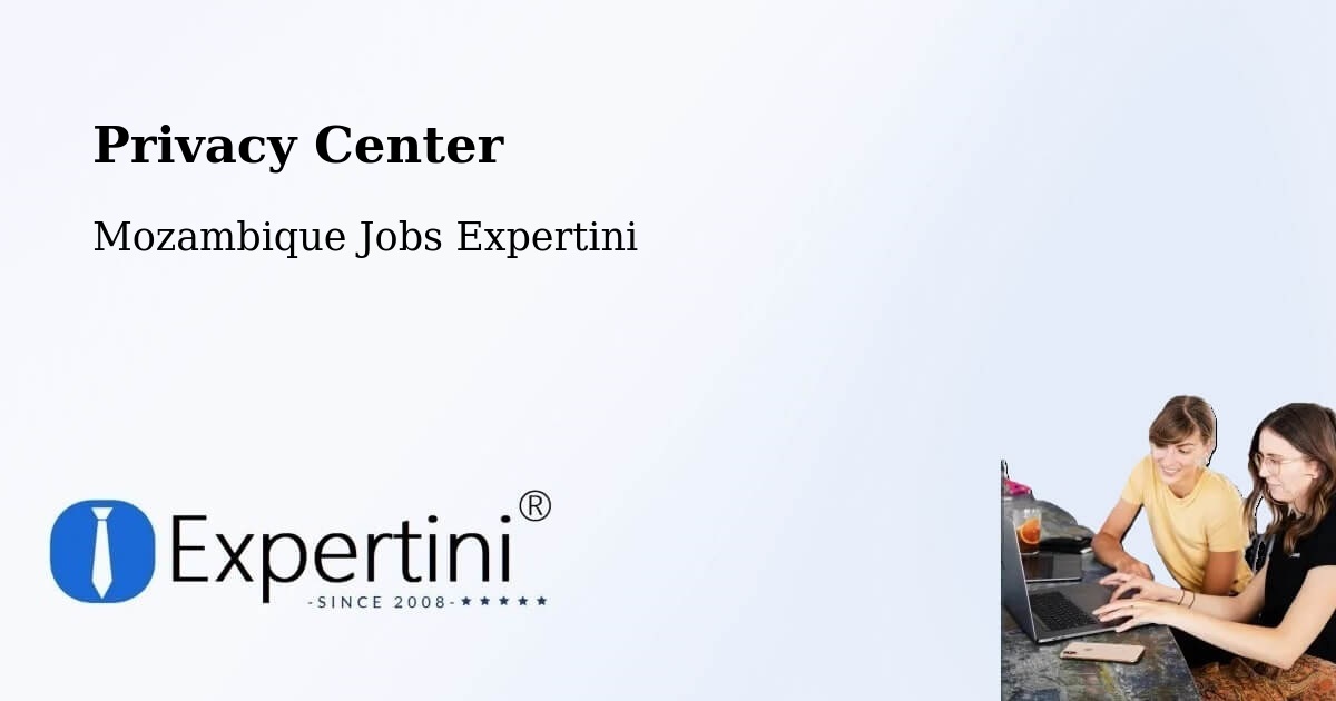 Privacy Policy – Cuamba - Mozambique Jobs Expertini