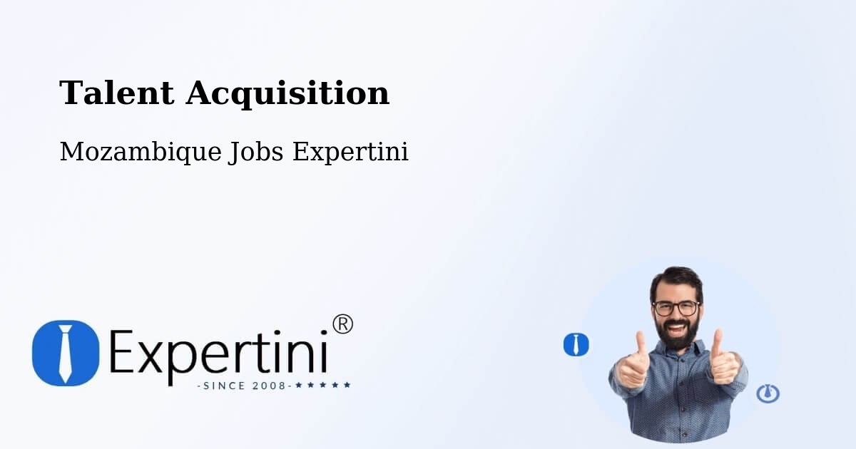 Post Jobs & Find Candidates in Cuamba – Talent Acquisition Solutions - Mozambique Jobs Expertini